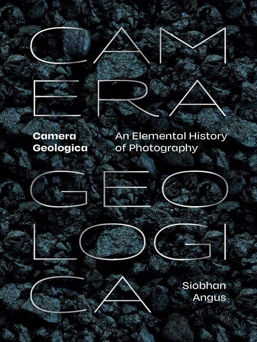 Title details for Camera Geologica by Siobhan Angus - Available
